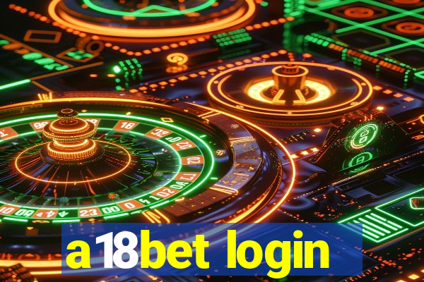 a18bet login